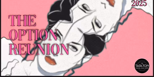 2025 OPTION REUNION 18+