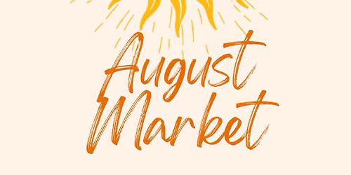 August Market