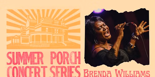 July Porch Concert: Brenda Williams