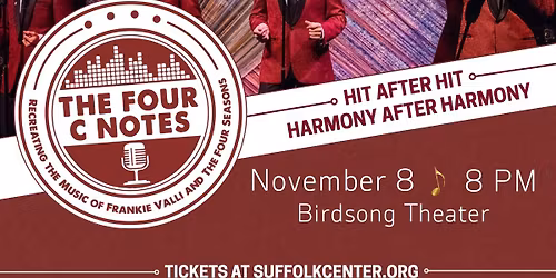 The Four C Notes: The Music of Frankie Valli & The Four Seasons