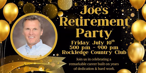 Joe's Retirement Party