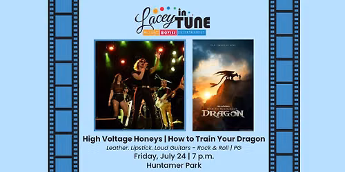 Lacey In Tune: High Voltage Honeys & How to Train Your Dragon (PG)