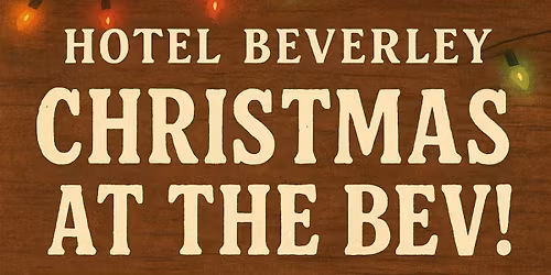 Christmas At The Bev | Party Town