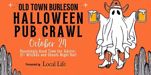 Old Town Burleson Halloween Pub Crawl and Costume Contest