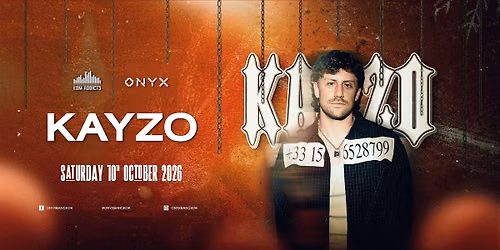 EDM Addicts x ONYX Presents : KAYZO