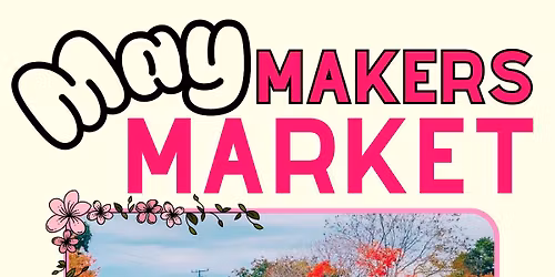 May Makers Market @ Yorkville Bicentennial Park