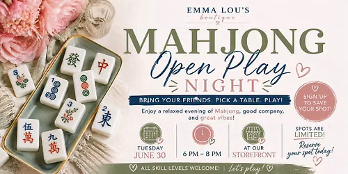 Mahjong Open Play At Emma Lou's 