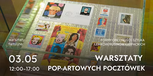 MAJ\u00d3WKA W PME | Warsztaty pop-artowych poczt\u00f3wek