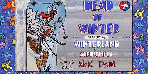 Dead of Winter ft Winterland and Stringfield