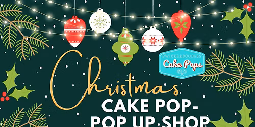 Christmas Cake Pop-POP UP Shop