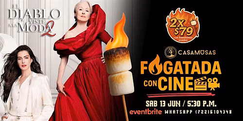 EL DIABLO VISTE A LA MODA 2 | Fogatada con Cine