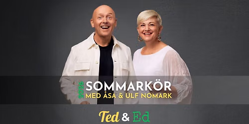 Ted och Ed Choir-tribute k\u00f6r och alls\u00e5ng!