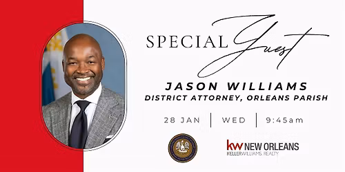 Special Guest: Jason Williams, District Attorney of Orleans Parish