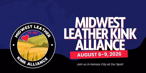 Midwest Leather Kink Alliance (MWLKA) 2026
