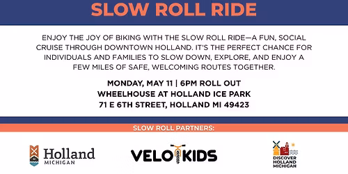 Slow Roll Ride Downtown Holland