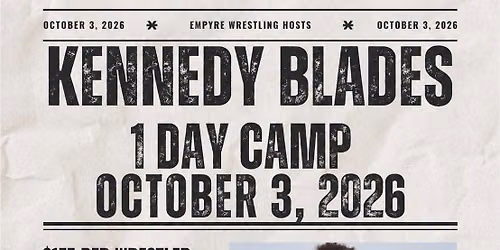 Kennedy Blades Camp