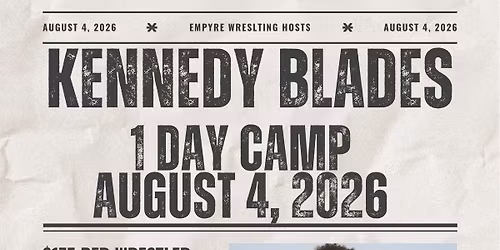 Kennedy Blades Camp