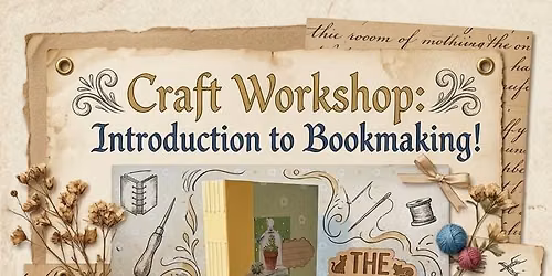Craft Workshop: Introduction to Bookmaking