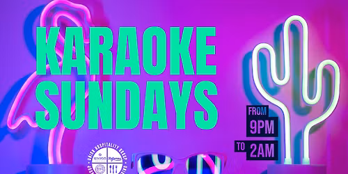 KARAOKE Sundays!