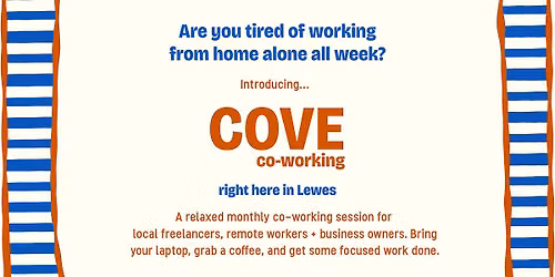 COVE: Co-working & Connection | LEWES