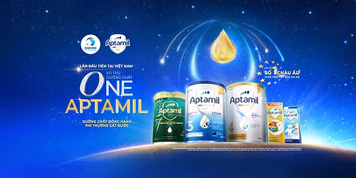 [S\u1ef0 KI\u1ec6N DANONE x APTAMIL] V\u0168 TR\u1ee4 D\u01af\u1ee0NG CH\u1ea4T ONE APTAMIL