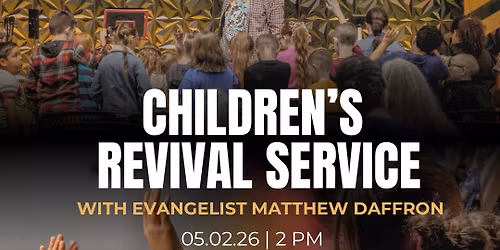 Children\u2019s Revival Service 