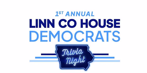 Linn County House Democrats Trivia Fundraiser