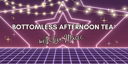 Bottomless afternoon tea with live music