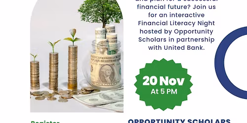 Opportunity Scholars Presents: Financial Literacy Night  with United Bank!