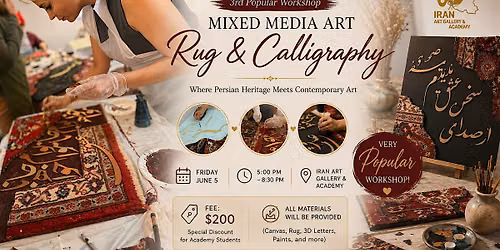 4th Popular Workshop | Rug & Calligraphy Mixed Media Art