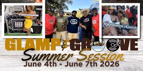 Glamp and Groove: Summer Session 2026