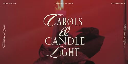 Carols & Candlelight: Hope Fulfilled