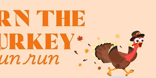 Burn the Turkey Fun Run
