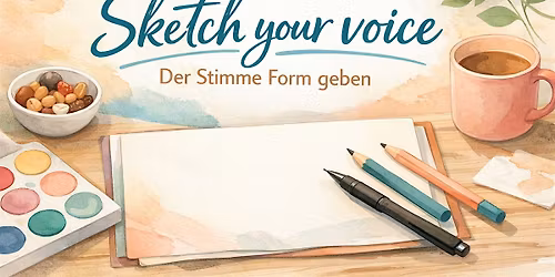 2-f\u00fcr-1 Tickets: Sketch your voice - Deiner Stimme Form geben - Potsdam