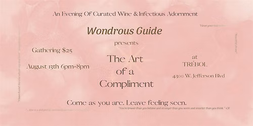 The Art of a Compliment at Tr\u00e9bol - An Evening of Wine & Adornment