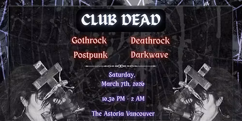Club Dead - March 7th 2026