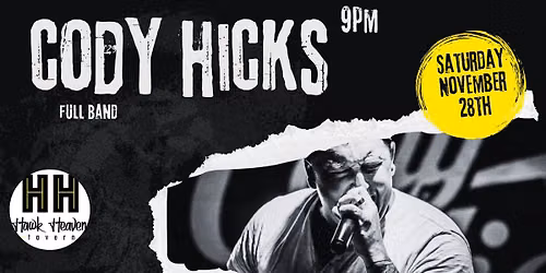 Cody Hicks @ Hawk Heaven Tavern 