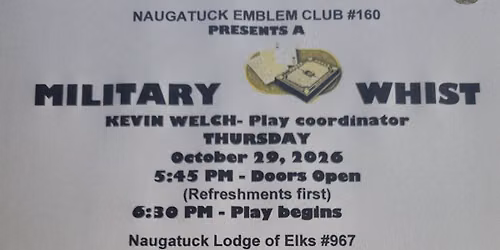 Naugatuck Emblem Military Whist