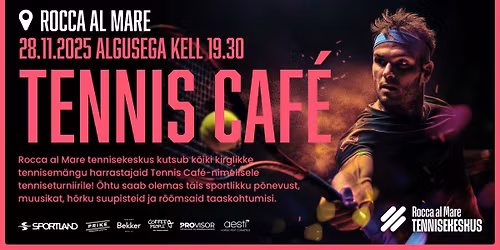 Tennis Caf\u00e9 - 28.11