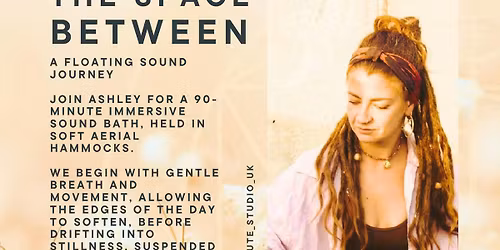 The Space Between - A Floating Sound Journey \u2728