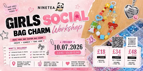 Girls Craft & Chat Social Workshop\u2728 Make Your Own Bag Charm + Bubble Tea