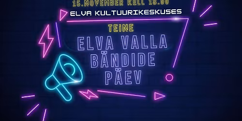 2. Elva valla b\u00e4ndide p\u00e4ev