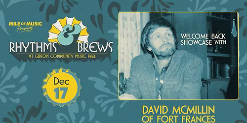 Rhythms & Brews: David McMillin (of Fort Frances)