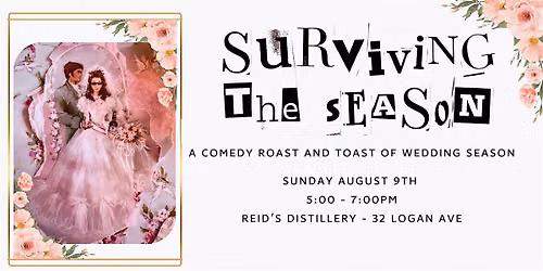 Surviving the Season: A toast and roast of Wedding Season