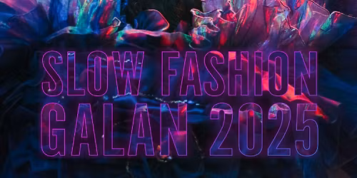 Slow Fashion Galan 2025