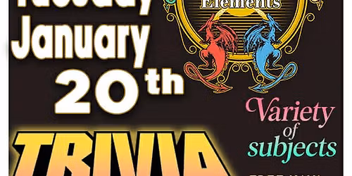 Trivia Night @ All 5 Elements every 3rd Tuesday of the Month