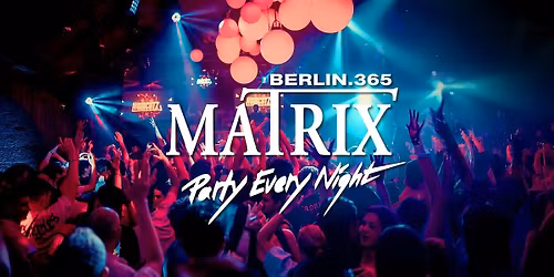 Matrix Club Berlin "Sunday" 17.05.2026