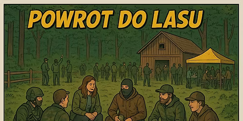 Powr\u00f3t do lasu #3