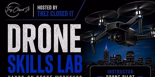 Drone Skills Lab Workshop (Charlotte)