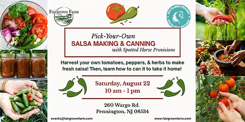 Pick-Your-Own Salsa Making & Canning Workshop